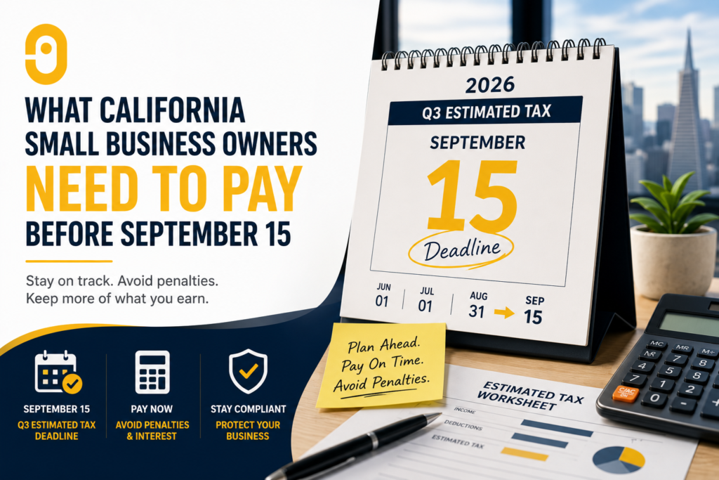 quarterly estimated taxes California small business