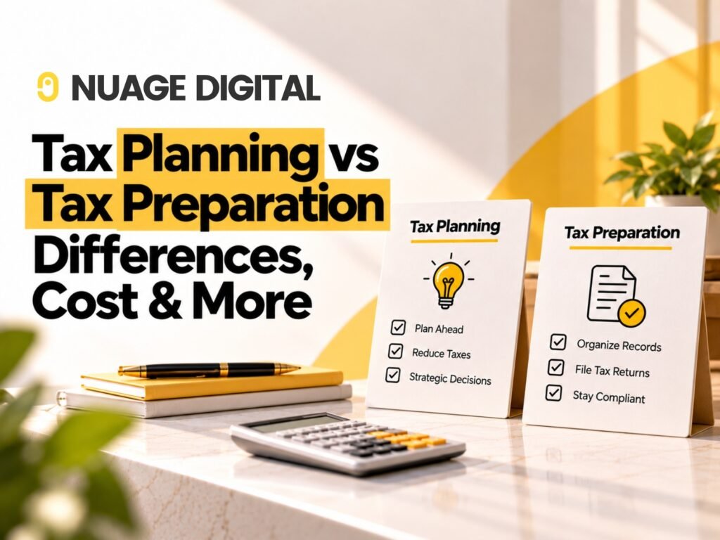 Tax Planning vs Tax Preparation Differences, Cost & More